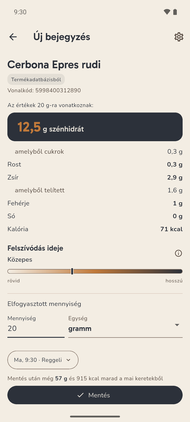 Csomagolt termék bejegyzése: a beírt mennyiségre számolt szénhidrát és a többi tápérték, alatta a mennyiség és a mértékegység mezője.